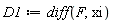 D1 := diff(F, xi)