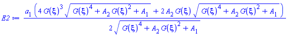 (1/2)*a[1]*(4*G(xi)^3*(G(xi)^4+A[2]*G(xi)^2+A[1])^(1/2)+2*A[2]*G(xi)*(G(xi)^4+A[2]*G(xi)^2+A[1])^(1/2))/(G(xi)^4+A[2]*G(xi)^2+A[1])^(1/2)