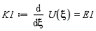 K1 := diff(U(xi), xi) = E1