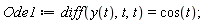 Ode1 := diff(y(t), t, t) = cos(t)