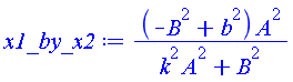(-B^2+b^2)*A^2/(A^2*k^2+B^2)