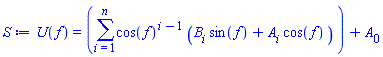 U(f(xi)) = sum(cos(f(xi))^(i-1)*(B[i]*sin(f(xi))+A[i]*cos(f(xi))), i = 1 .. n)+A[0]