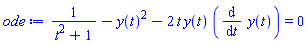 1/(t^2+1)-y(t)^2-2*t*y(t)*(diff(y(t), t)) = 0