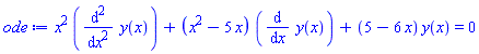 x^2*(diff(diff(y(x), x), x))+(x^2-5*x)*(diff(y(x), x))+(5-6*x)*y(x) = 0