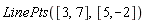 LinePts([3, 7], [5, -2])