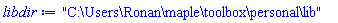 "C:\Users\Ronan\maple\toolbox\personal\lib"