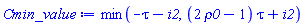 min(-tau-i2, (2*rho0-1)*tau+i2)