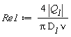 Re1 := 4*abs(Q__1)/(Pi*D__1*nu)