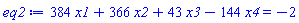 384*x1+366*x2+43*x3-144*x4 = -2