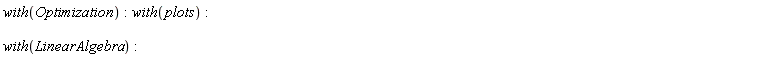 with(Optimization); with(plots); with(LinearAlgebra)