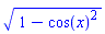 (1-cos(x)^2)^(1/2)