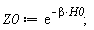 Z0 := exp(-beta*H0)