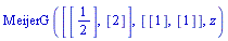 MeijerG([[1/2], [2]], [[1], [1]], z)