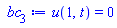 u(1, t) = 0
