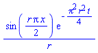 sin((1/2)*r*Pi*x)*exp(-(1/4)*Pi^2*r^2*t)/r