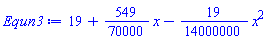 19+(549/70000)*x-(19/14000000)*x^2