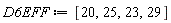 D6EFF := [20, 25, 23, 29]