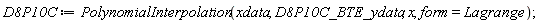 D8P10C := PolynomialInterpolation(xdata, D8P10C_BTE_ydata, x, form = Lagrange)