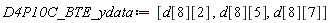 D4P10C_BTE_ydata := [d[8][2], d[8][5], d[8][7]]