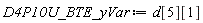 D4P10U_BTE_yVar := d[5][1]