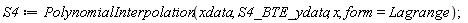 S4 := PolynomialInterpolation(xdata, S4_BTE_ydata, x, form = Lagrange)