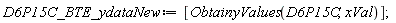 D6P15C_BTE_ydataNew := [ObtainyValues(D6P15C, xVal)]