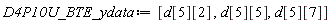 D4P10U_BTE_ydata := [d[5][2], d[5][5], d[5][7]]