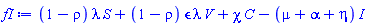 (1-rho)*lambda*S+(1-rho)*epsilon*lambda*V+chi*C-(mu+alpha+eta)*I
