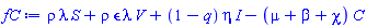 rho*lambda*S+rho*epsilon*lambda*V+(1-q)*eta*I-(mu+beta+chi)*C