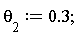 theta[2] := .3;