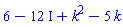 6-12*I+k^2-5*k