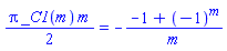 (1/2)*Pi*_C1(m)*m = -(-1+(-1)^m)/m