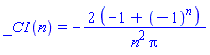 _C1(n) = -2*(-1+(-1)^n)/(n^2*Pi)