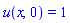 u(x, 0) = 1