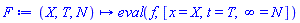 proc (X, T, N) options operator, arrow; eval(f, [x = X, t = T, infinity = N]) end proc
