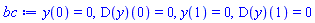 y(0) = 0, (D(y))(0) = 0, y(1) = 0, (D(y))(1) = 0