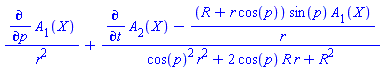 (diff(A[1](X), p))/r^2+(diff(A[2](X), t)-(R+r*cos(p))*sin(p)*A[1](X)/r)/(cos(p)^2*r^2+2*cos(p)*R*r+R^2)
