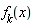 f__k(x)