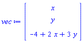 Vector(3, {(1) = x, (2) = y, (3) = -4+2*x+3*y})