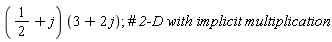 (1/2+I)*(3+2*I)