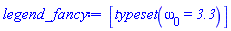 [typeset(omega[0] = `3.3`)]