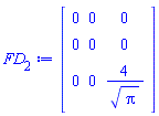 Matrix(3, 3, {(1, 1) = 0, (1, 2) = 0, (1, 3) = 0, (2, 1) = 0, (2, 2) = 0, (2, 3) = 0, (3, 1) = 0, (3, 2) = 0, (3, 3) = 4/sqrt(Pi)})