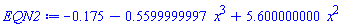 -.175-.5599999997*x^3+5.600000000*x^2