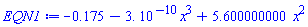 -.175-0.3e-9*x^3+5.600000000*x^2