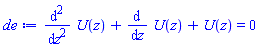 diff(diff(U(z), z), z)+diff(U(z), z)+U(z) = 0