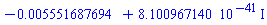 -0.5551687694e-2+0.8100967140e-40*I