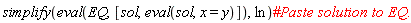 simplify(eval(EQ, [sol, eval(sol, x = y)]), ln)