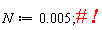 N := 0.5e-2