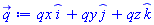 _i*qx+_j*qy+_k*qz