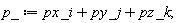 p_ := _i*px+_j*py+_k*pz